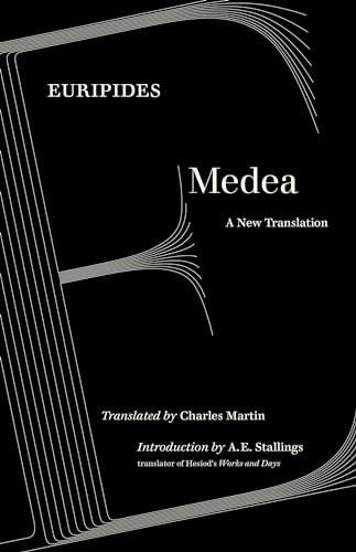 Medea: A New Translation (World Literature in Translation)